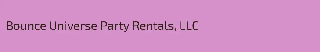 Bounce Universe Party Rentals, LLC